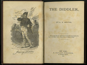 A. E. Senter. The Diddler. New York: M. Doolady, 1868.